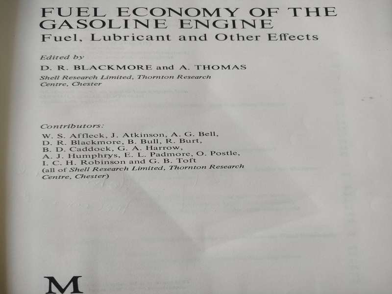 Fuel Economy of the Gasoline Engine by Blackmore and Thomas: 1st Edition: 1977: Good condition