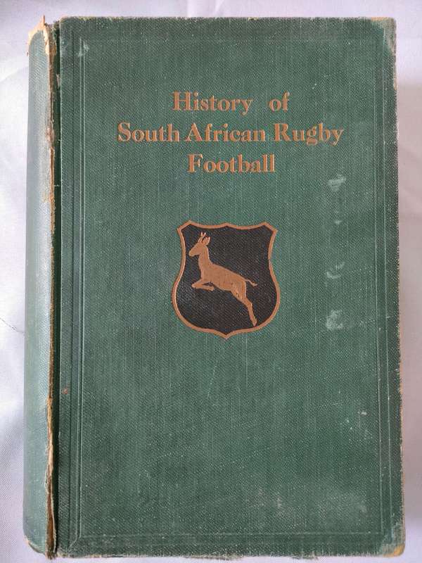 The history of SA Rugby Football 1875-1932 by Ivor Difford, The only copy in SA not in a museum: