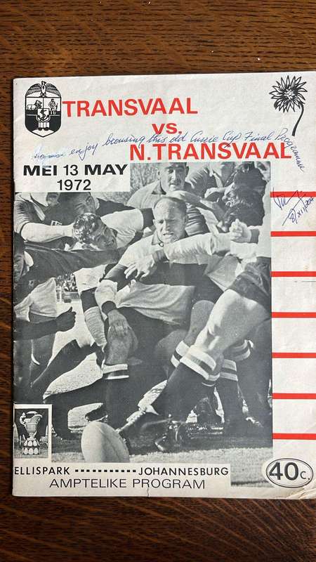 1972 Transvaal vs Northern Transvaal Inscribed & Signed Programme, details below