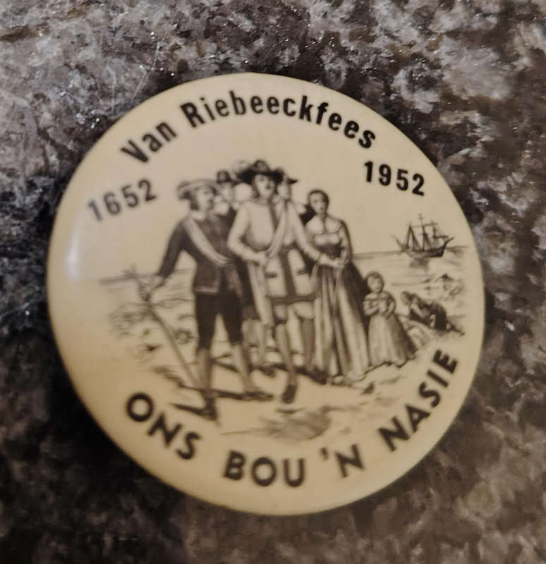 badge from the 1952 Van Riebeeck Festival (Van Riebeeckfees) in South Africa.