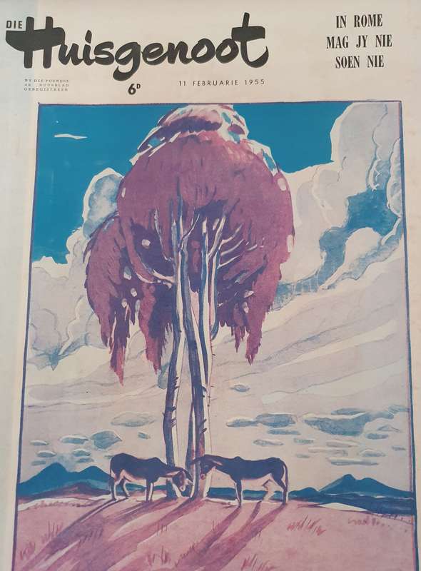 11 FEB. 1955  DIE HUISGENOOT.  BIG FORMAT .28CM W X 35CM L.