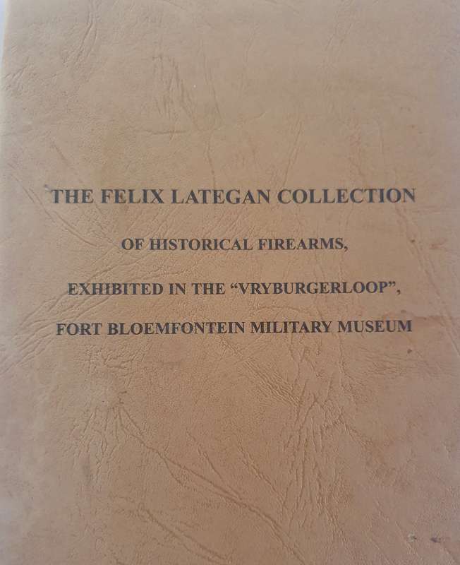 KRYGKOR-MUSEUM and FELIX LATEGAN VERSAMELING HISTORICAL FIRE ARMS BOOKS.