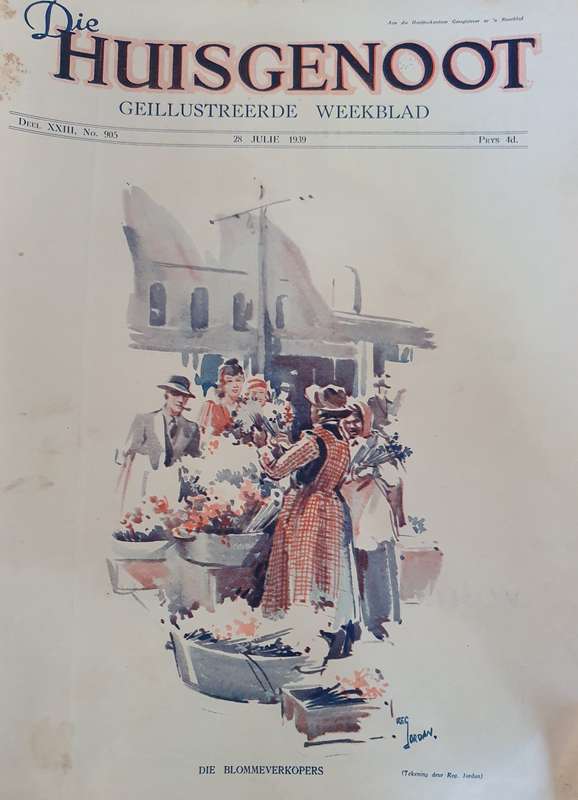 28 JUL. 1939 .HUISGENOOT. BLOMMEVERKOPERS. BIG FORMAT .28CM W X 38CM L.