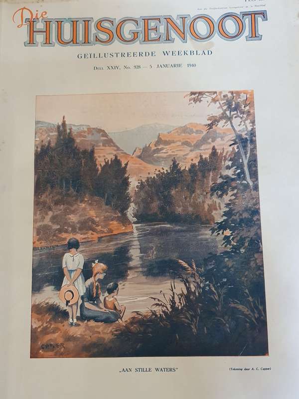 5 JAN 1940 .HUISGENOOT. STILLE WATERS .BIG FORMAT .28CM W X 38CM L.