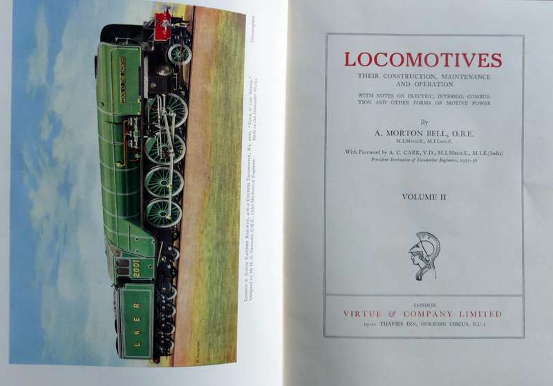 Locomotives  Their Construction, Maintenance and Operation -- by A. Morton Bell Vol 1 & 2  -- 1936