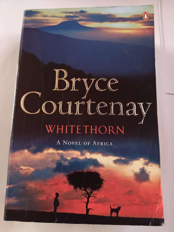 White Thorn - Bryce Courtenay