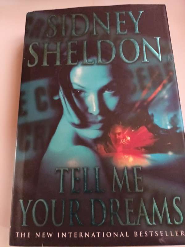 Tell me your dreams - Sidney Sheldon