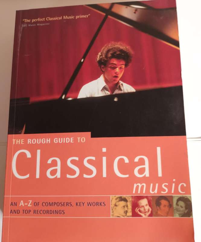 The Rough Guide to Classical Music