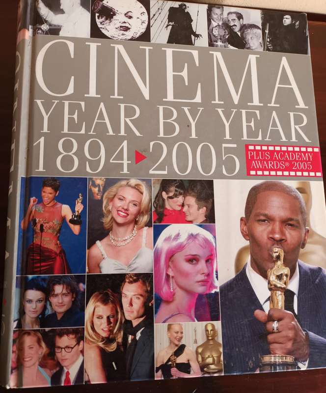 Cinema Year by Year 1894 - 2005 (874 Page Book)