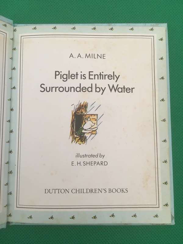 VINTAGE PIGLET IS ENTIRELY SURROUNDED BY WATER