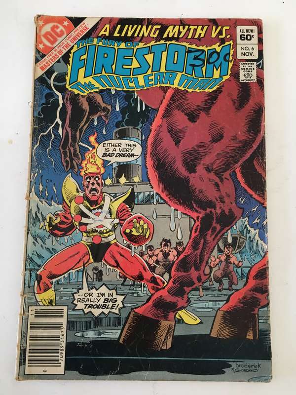 DC COMICS - THE FURY OF FIRESTORM THE NUCLEAR MAN - VOL. 1  NO. 6  -  1982