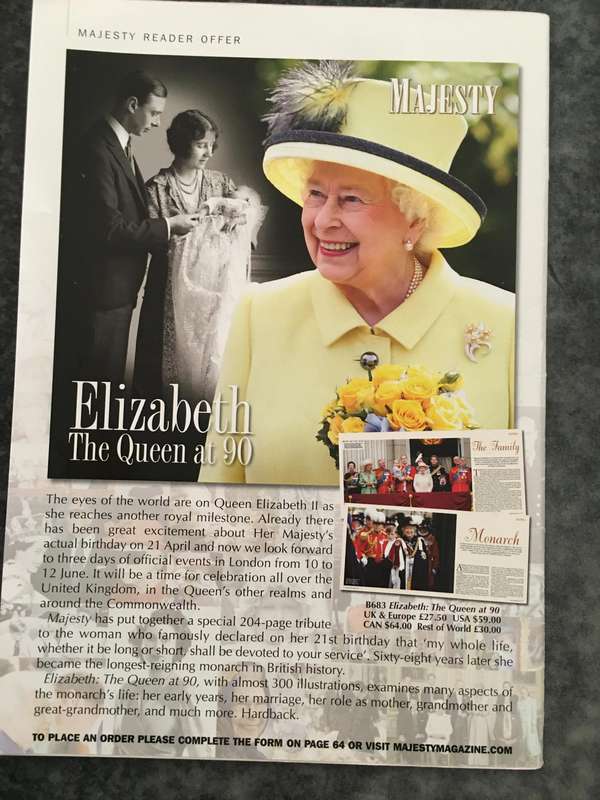MAJESTY MAGAZINE - OUR QUEEN AT 90 -