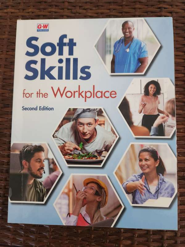 Soft Skills for the Workplace 2nd Edition