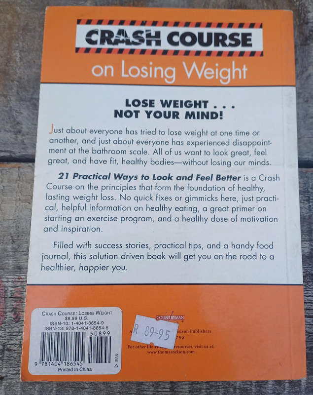 21 Practical ways to look and feel better by Larry J Koenig