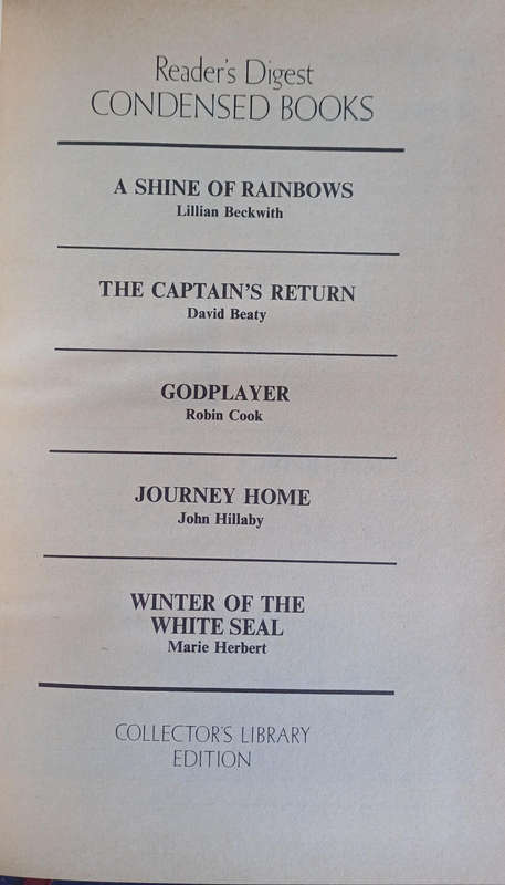 Reader's digest condensed book: A shine of rainbows, The captain's return, Godplayer
