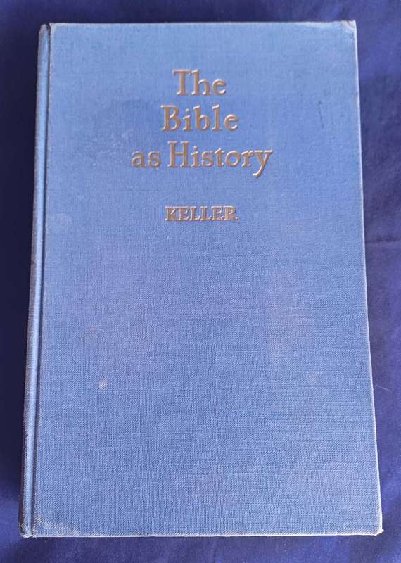The Bible as history - Keller