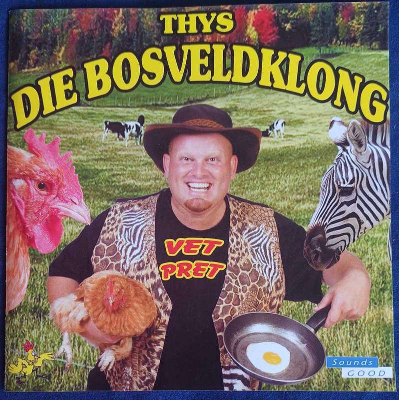 Thys die Bosveldklong - Vet pret cd