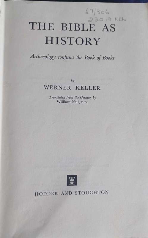 The Bible as history - Keller