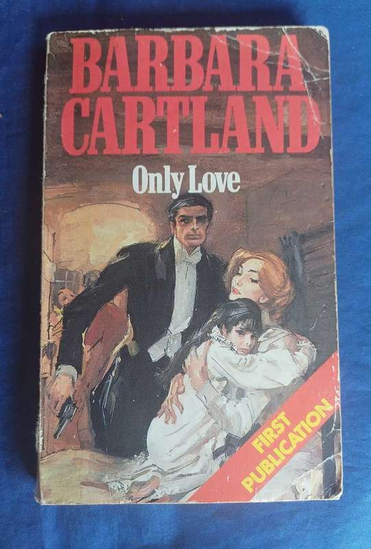 Only love by Barbara Cartland