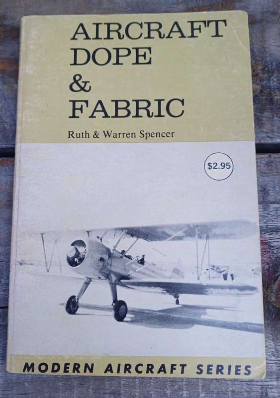 Aircraft dope & fabric by Ruth & Warren Spencer