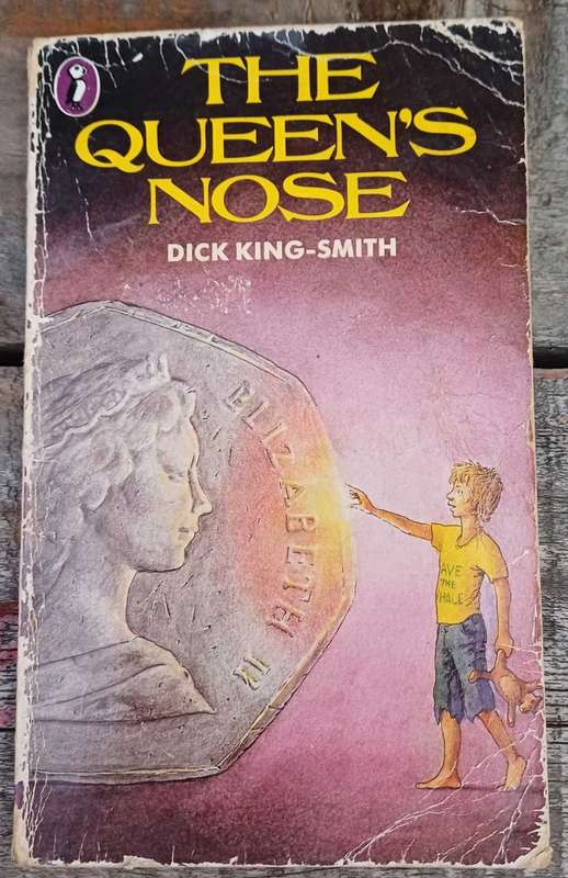 The queen's nose by Dick King-Smith
