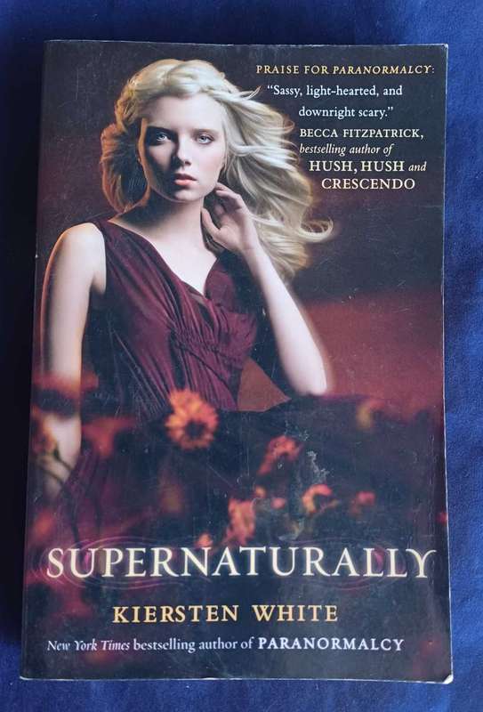 Supernaturally by Kiersten White