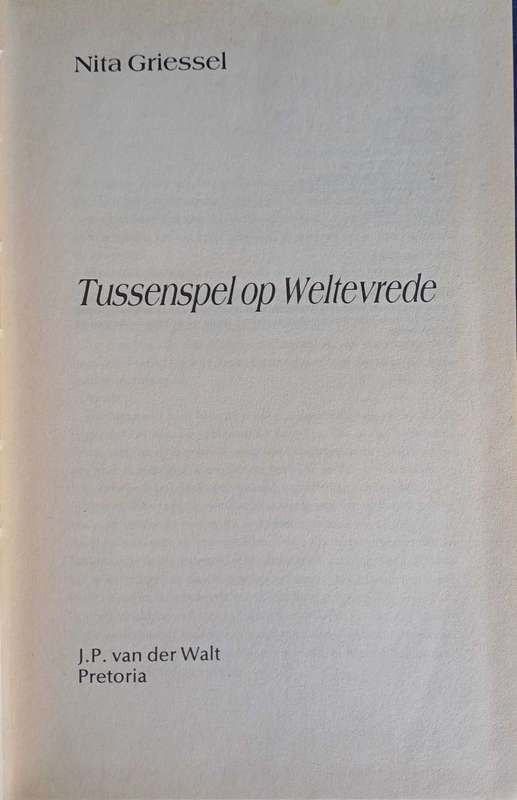 Tussenspel op Weltevrede deur Nita Griessel