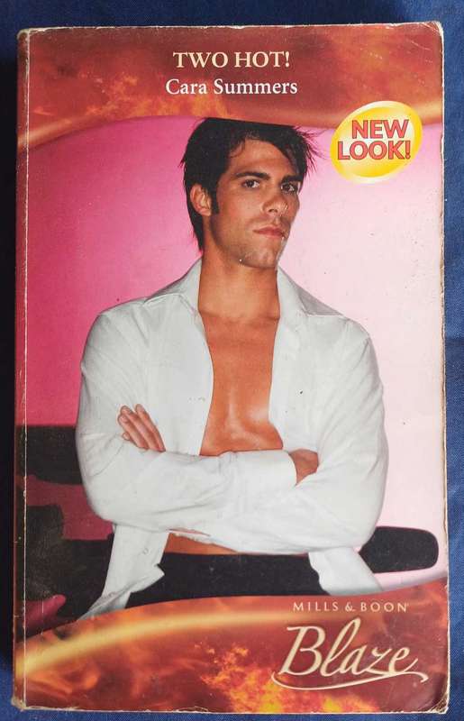Two hot by Cara Summers (Mills & Boon)