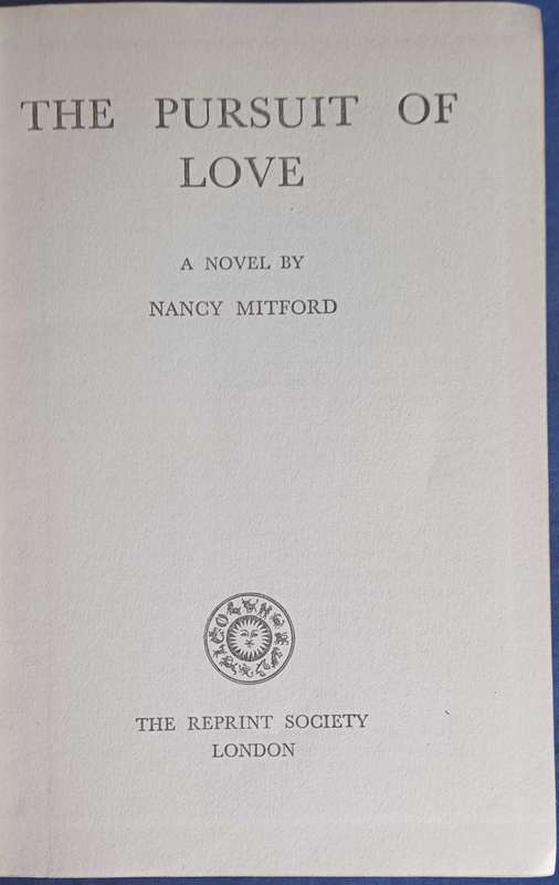 The pursuit of love by Nancy Mitford