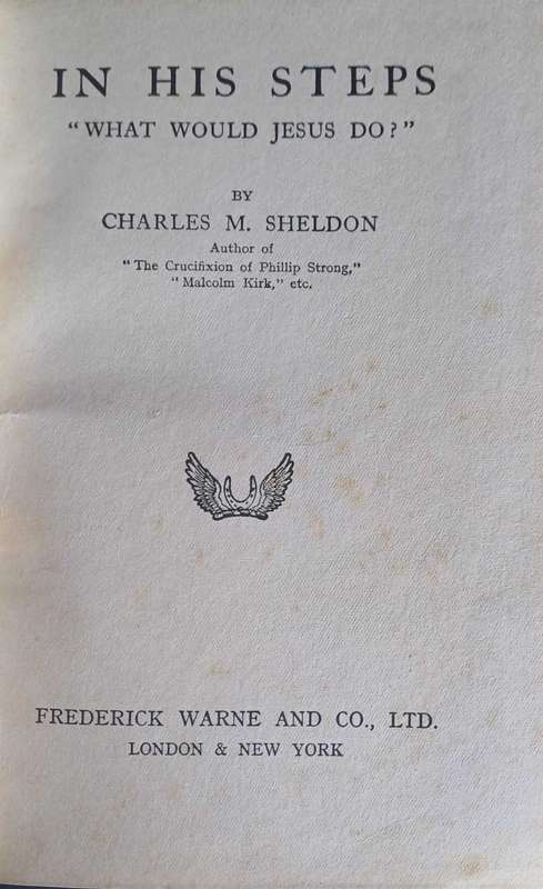 In His steps by Charles M Sheldon