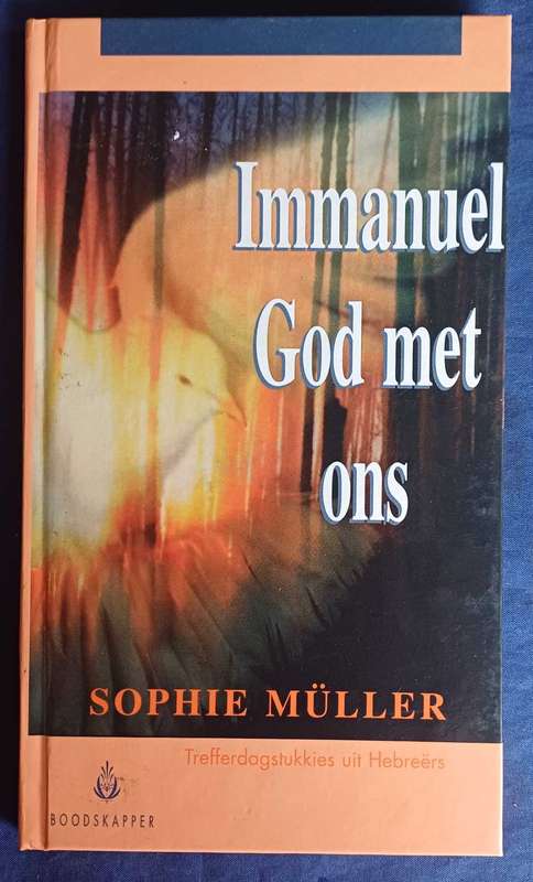 Immanuel God met ons deur Sophie Muller