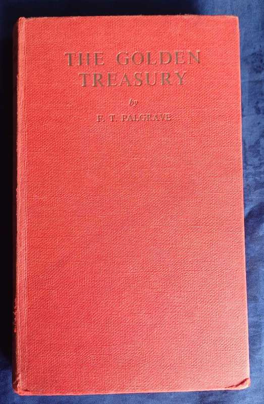 The golden treasury of the best songs and lyrical poems