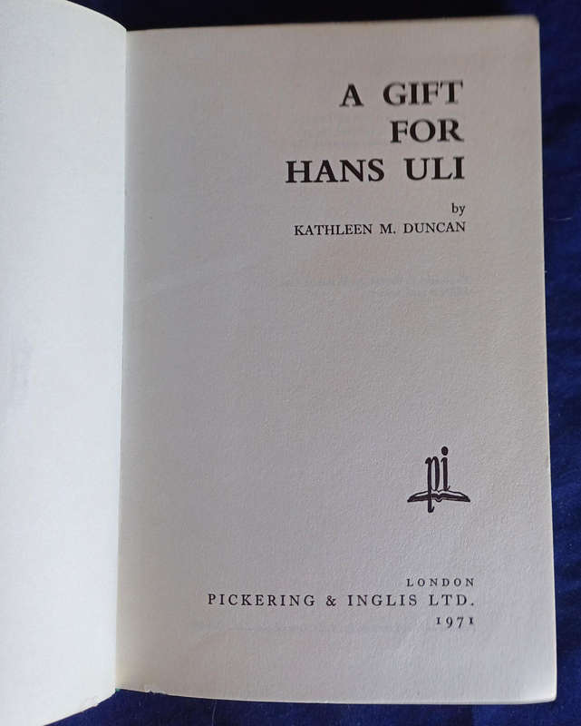 A gift for Hans Uli by Kathleen M Duncan