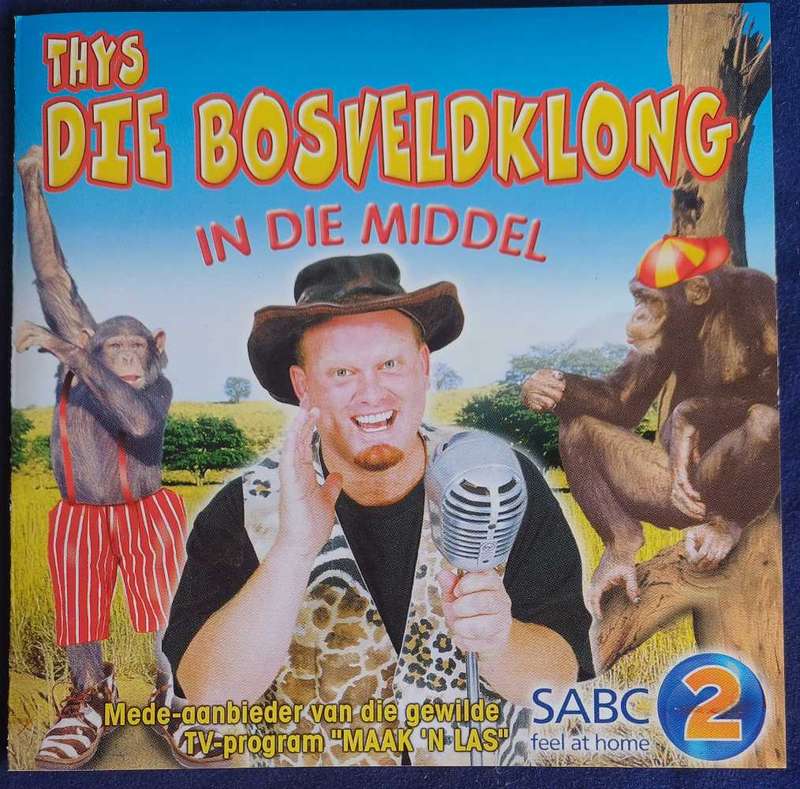 Thys die Bosveldklong - In die middel cd
