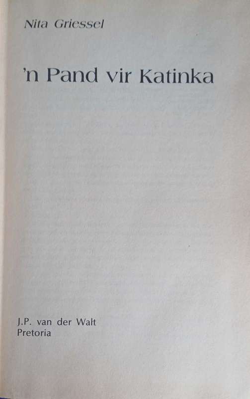 'n Pand vir Katinka deur Nita Griessel