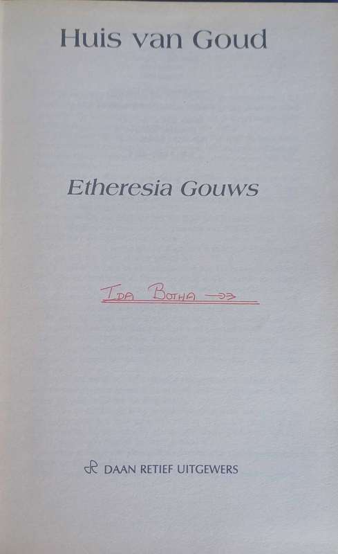 Huis van goud deur Etheresia Gouws