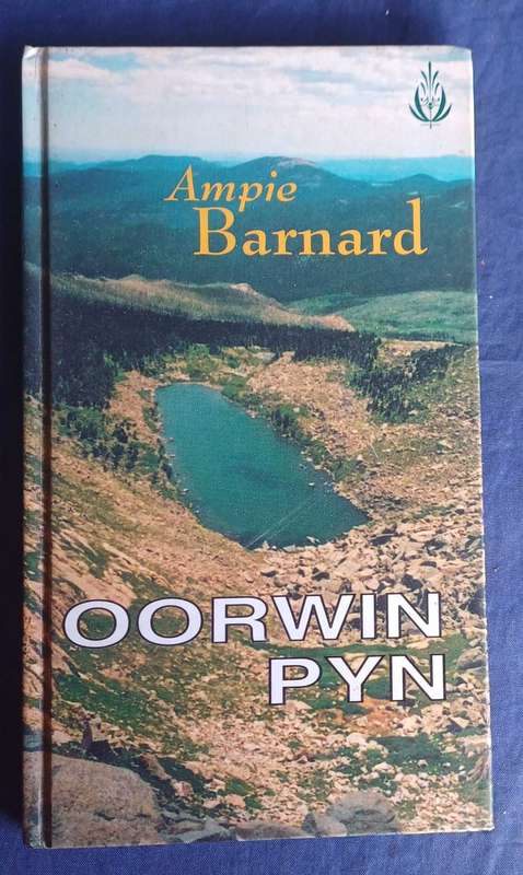 Oorwin pyn deur Ampie Barnard