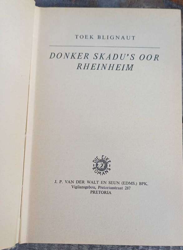 Donker skadu's oor Rheinheim deur Toek Blignaut