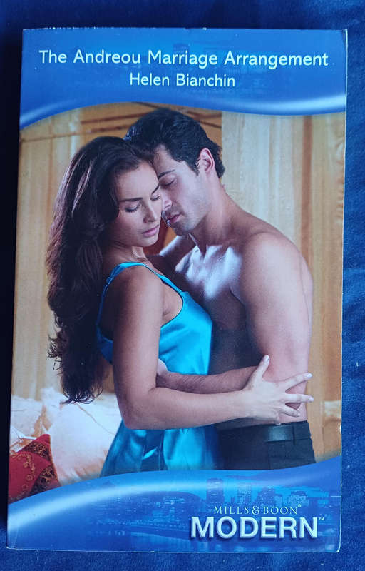 The Andreou marriage arrangement by Helen Bianchin (Mills & Boon)