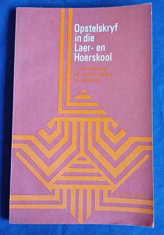 Opstelskryf in die Laer- en Hoerskool