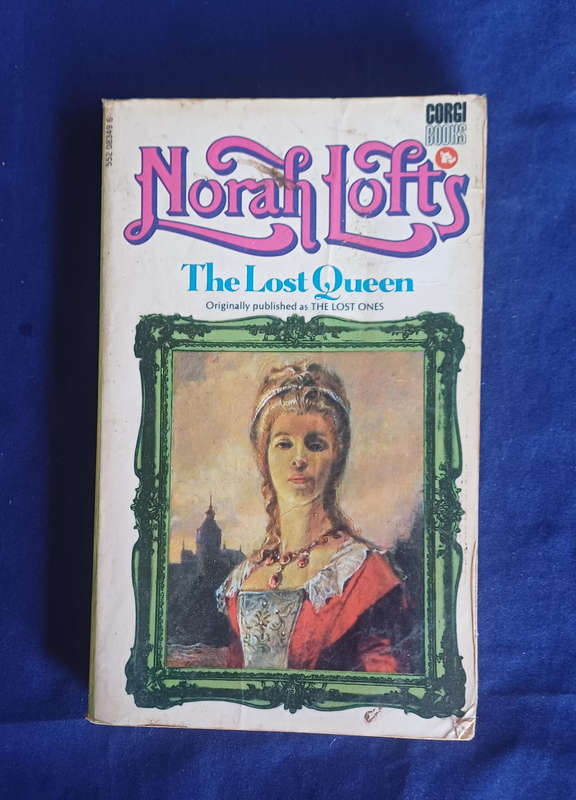 The lost queen by Norah Lofts