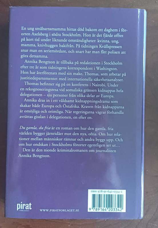 Du gamla, du fria by Liza Marklund