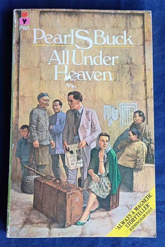 All under heaven by Pearl S Buck