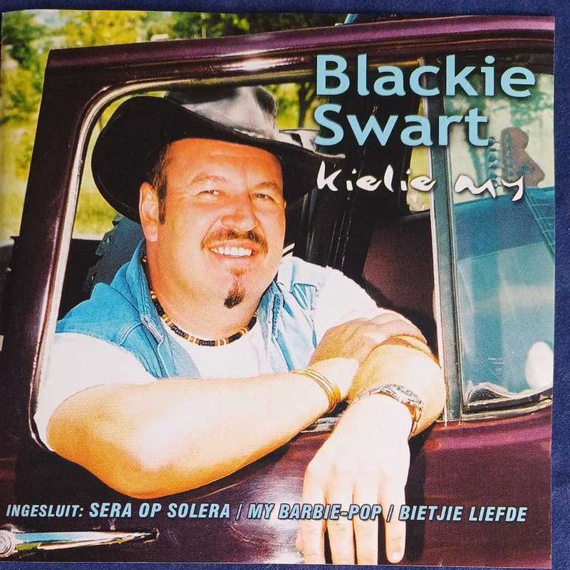 Blackie Swart - Kielie my cd