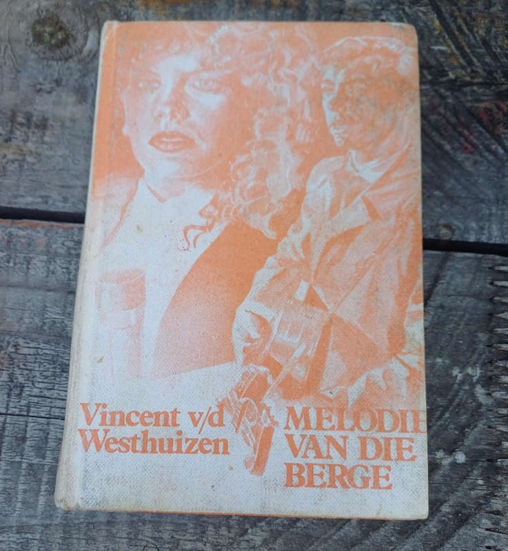 Melodie van die berge deur Vincent van der Westhuizen