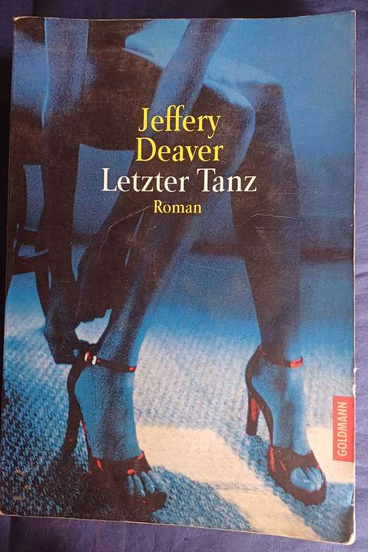 Letzter Tanz - Jeffery Deaver