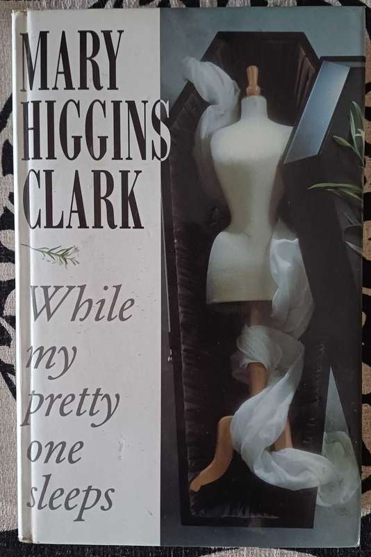 While my pretty one sleeps by Mary Higgins Clark