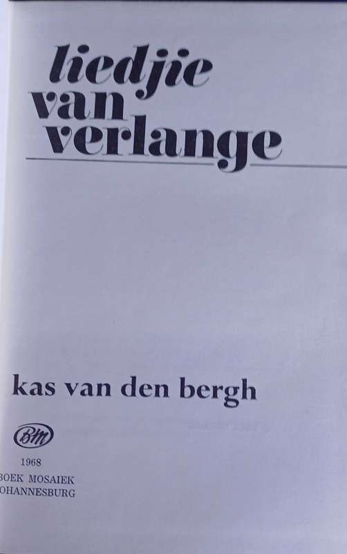Liedjie van verlange deur Kas van den Bergh