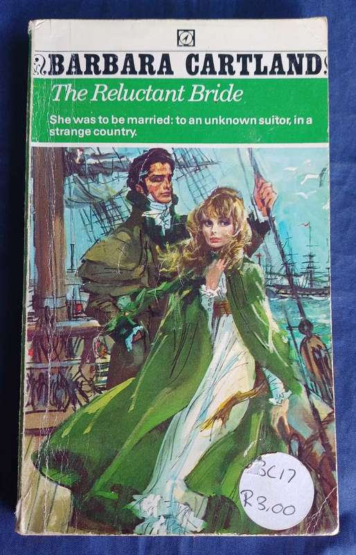 The reluctant bride by Barbara Cartland