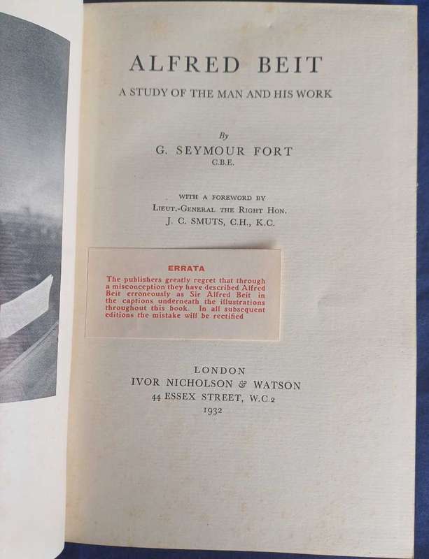 Alfred Beit - A study of the man and his work by G Seymour Fort 1932